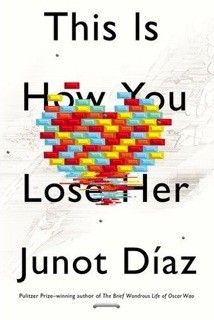 This is How You Lose Her: In Conversation with Junot Diaz