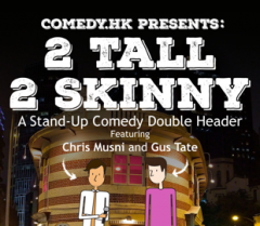 2 Tall 2 Skinny: A Stand-Up Comedy Double Header