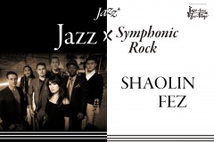 Jazz+ : Shaolin Fez