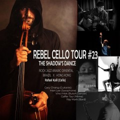 The Shadow’s dance – Rebel Cello Tour #23 – by Rafael Kalil (Brazil)