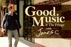 Good Music @ The Fringe with James C.: Invisible Colours