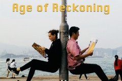 Hong Kong Stories Presents: Age of Reckoning