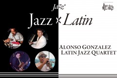 Jazz+ : Alonso González拉丁爵士四重奏