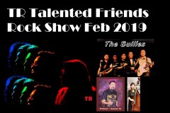 TR Talented Friends Rock Show Feb2019
