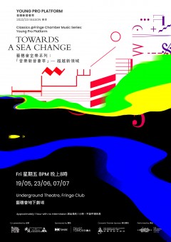 Classics @Fringe Chamber Music Series: Young Pro Platform - Towards A Sea Change