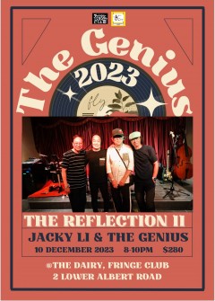 The Genius 2023: The Reflection II - Jacky Li & The Genius