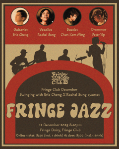 December Fringe Jazz: Swinging with Eric Chong X Rachel Sung quarter